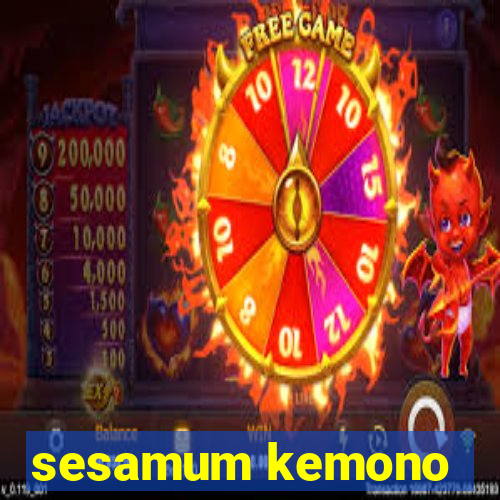 sesamum kemono